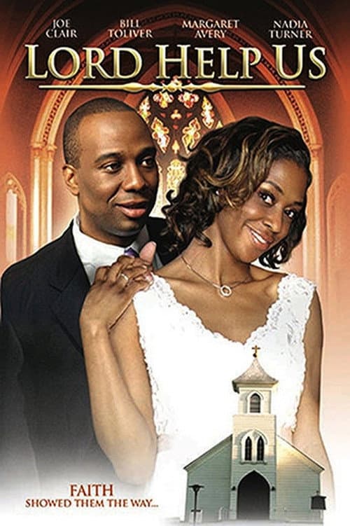 Lord Help Us (2007) poster