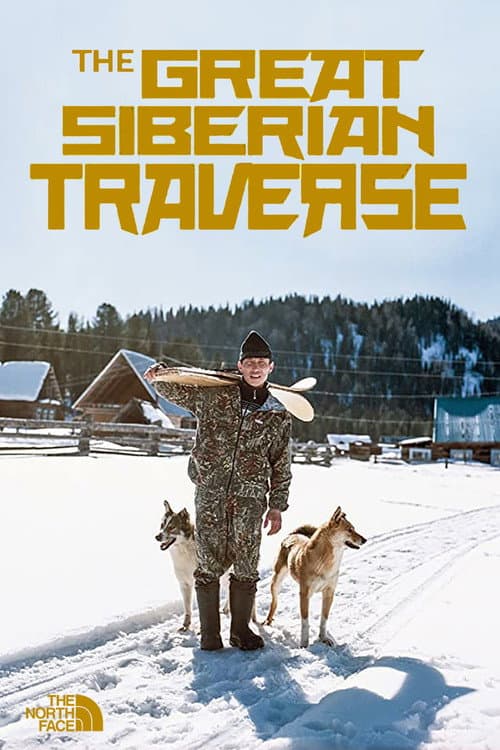 The Great Siberian Traverse poster