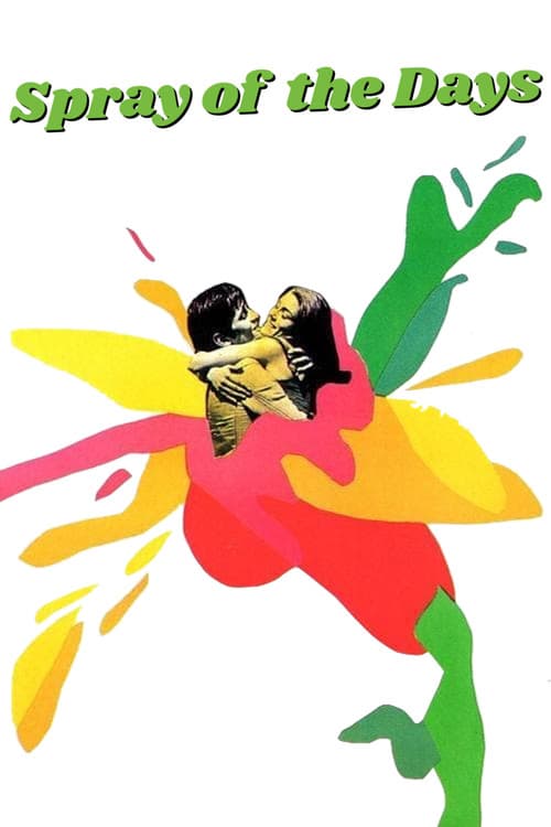 Spray of the Days (1968) poster