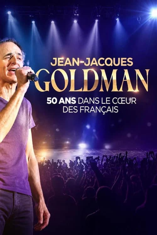 Jean-Jacques Goldman : 50 ans dans le cœur des Français (2026) poster