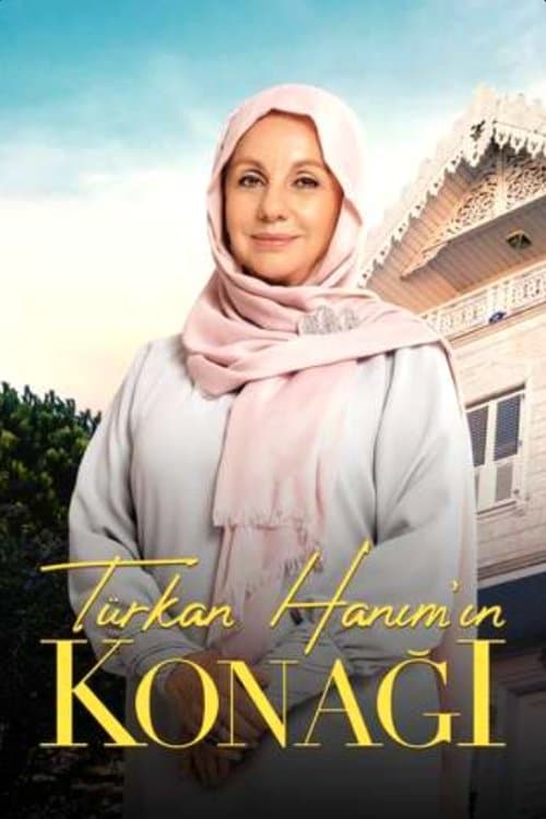 Türkan Hanım'ın Konağı (2020) poster