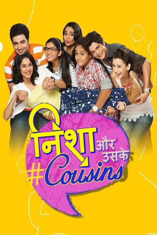 Nisha Aur Uske Cousins (2014) poster