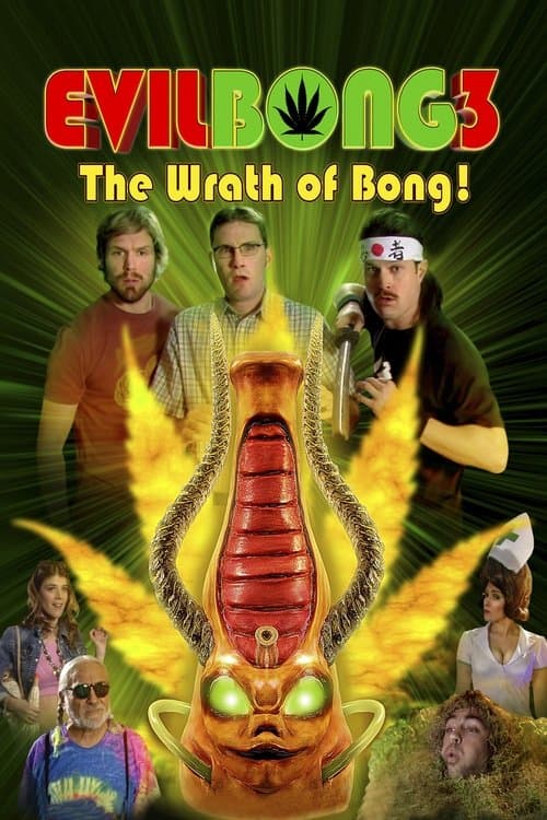 Evil Bong 3: The Wrath of Bong (2011) poster