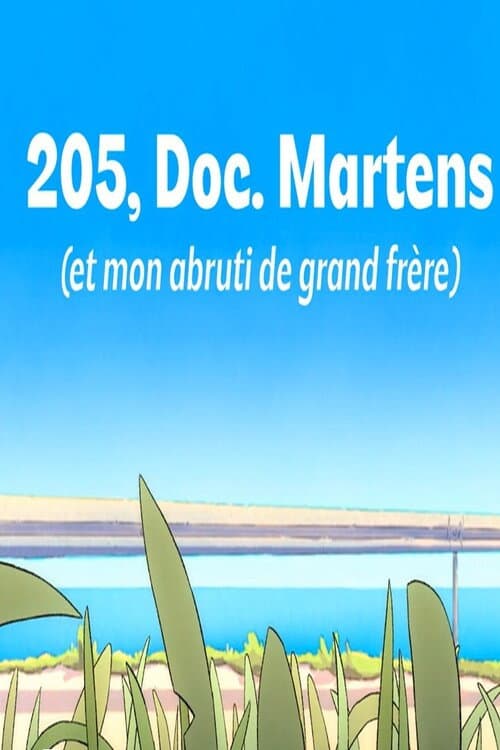 205, Doc. Martens (et mon abruti de grand frère) (2023) poster