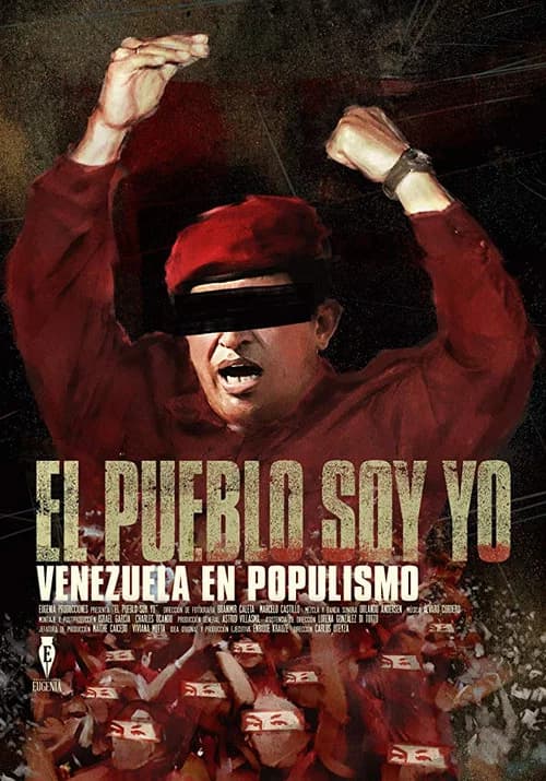 I Am The People: Venezuela Under Populism poster