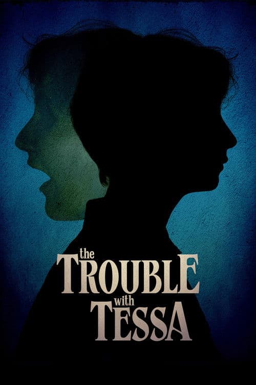 The Trouble With Tessa (2025) poster