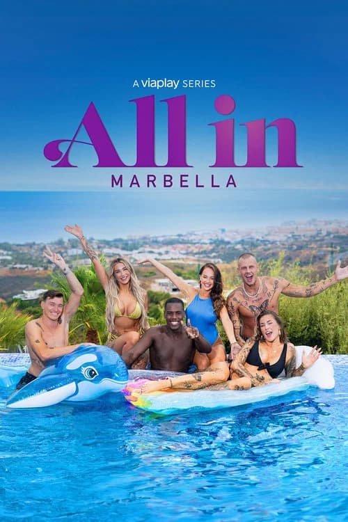 All In Marbella poster