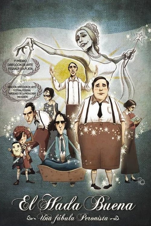 El hada buena - Una fábula peronista poster