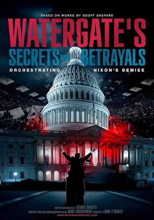 Watergate's Secrets and Betrayals (2024) poster