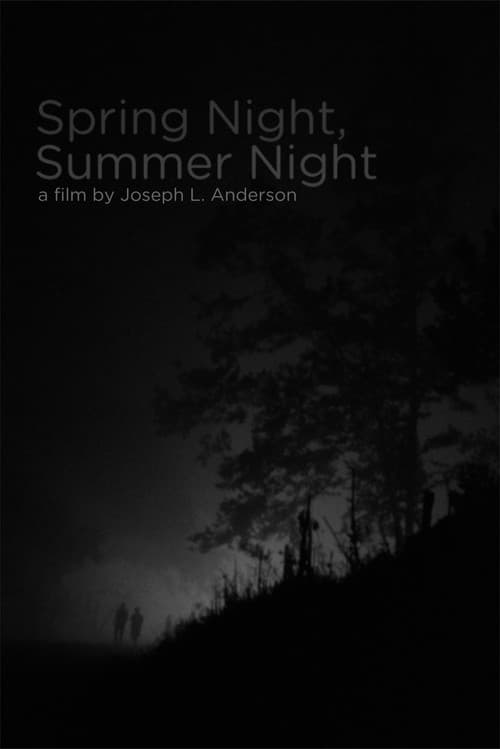 Spring Night, Summer Night poster