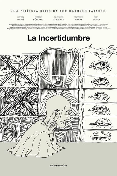 La Incertidumbre (2018) poster