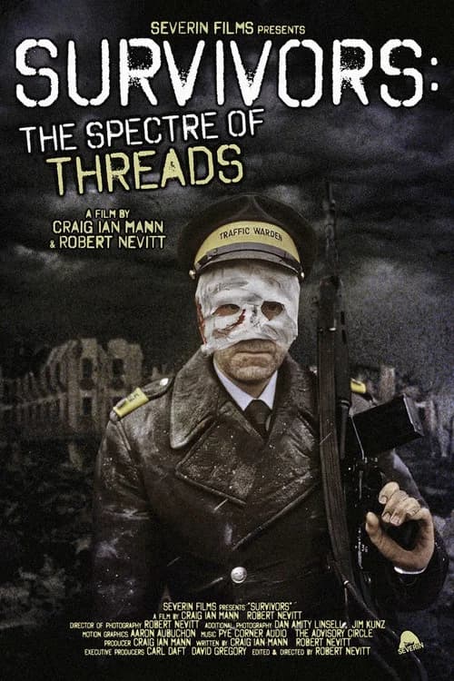 Survivors: The Spectre of Threads (2025) poster