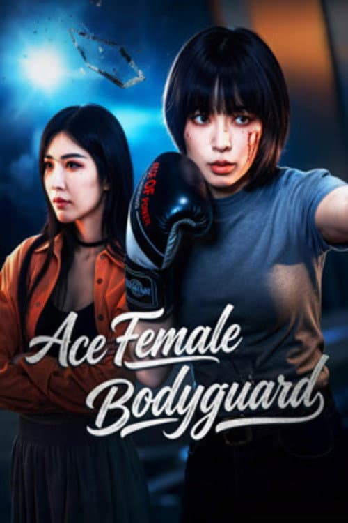Ace Female Bodyguard (2026) poster