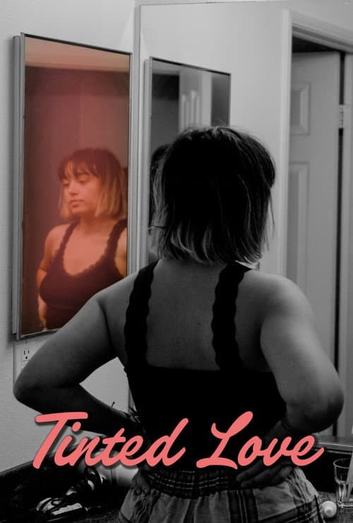 Tinted Love poster