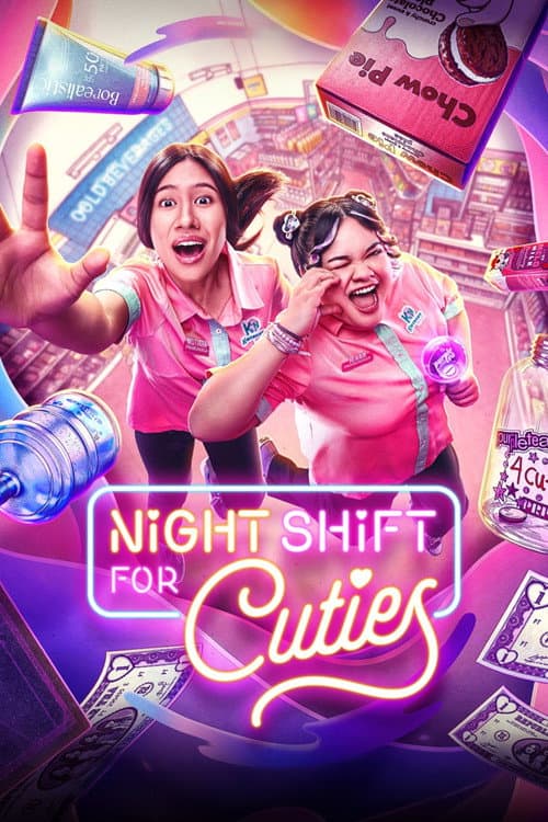 Night Shift for Cuties (2026) poster