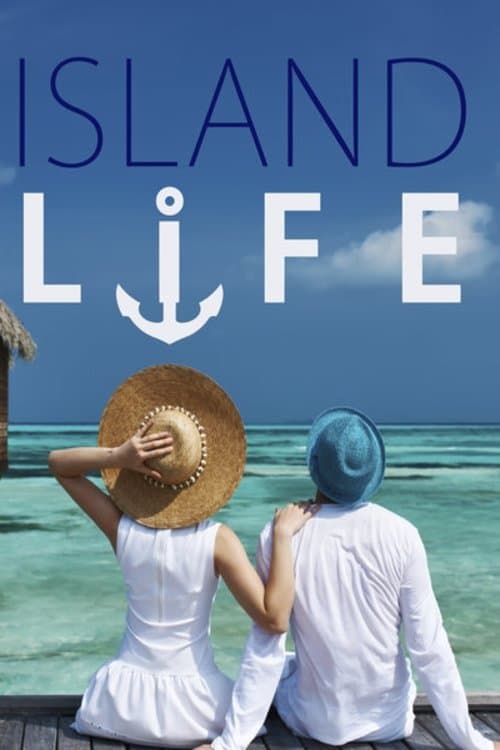 Island Life (2015) poster
