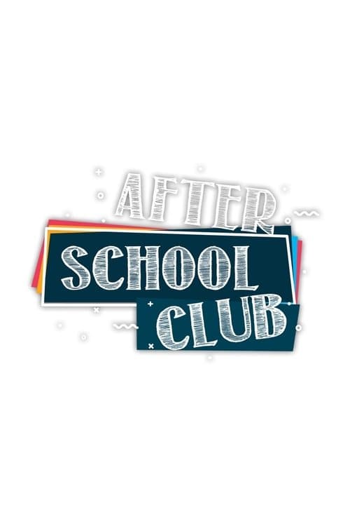After School Club (2013) poster