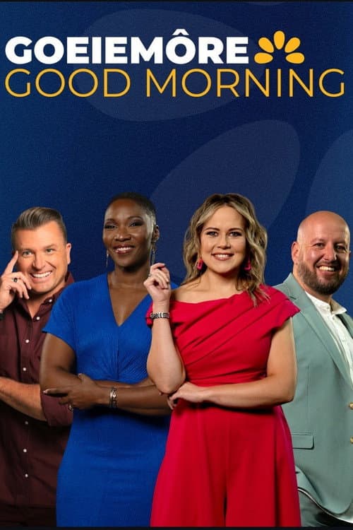 Goeiemôre, Good Morning (2025) poster