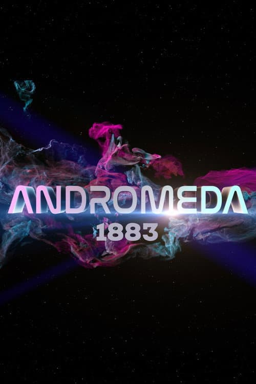 Andromeda: 1883 (2024) poster
