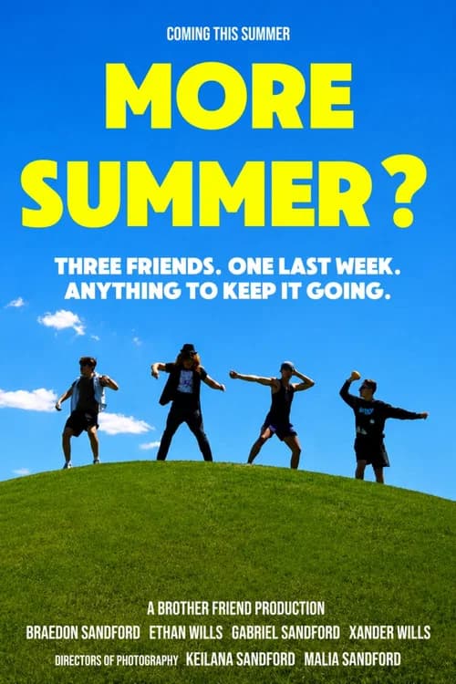 MORE SUMMER? poster