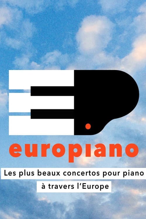 Europiano (1/2) - The finest piano concertos from across Europe (2026) poster