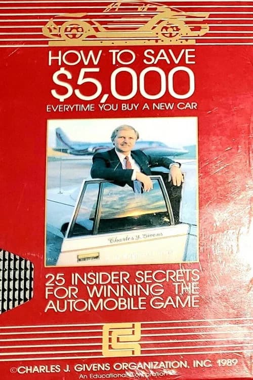 How to Buy a Car With Charles J. Givens poster