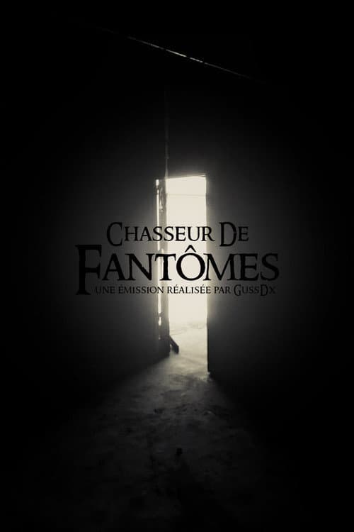 Chasseur de Fantômes (2014) poster