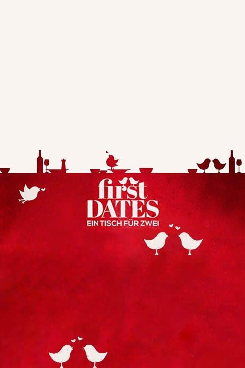 First Dates - Ein Tisch für zwei (2018) poster