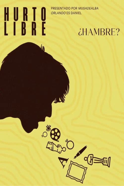 Hurto Libre poster