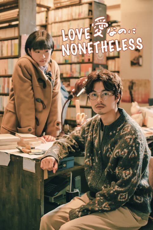 Love Nonetheless (2022) poster