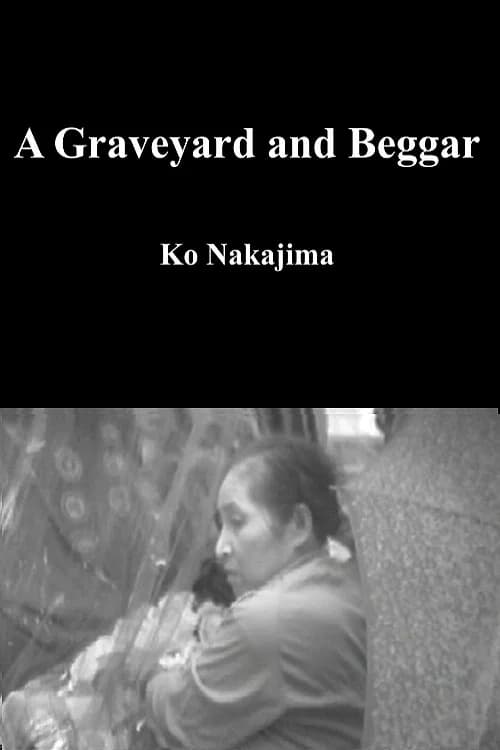 A Graveyard and Beggar poster