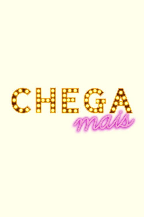 Chega Mais (2015) poster