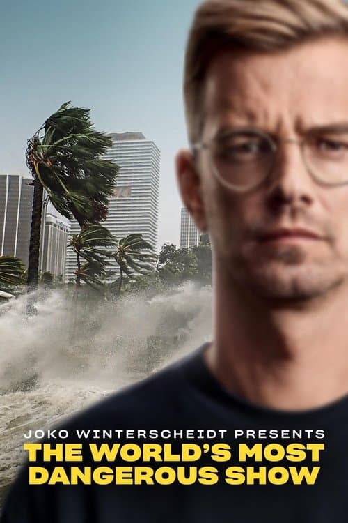 Joko Winterscheidt Presents: The World's Most Dangerous Show (2023) poster
