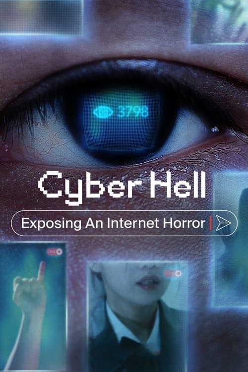 Cyber Hell: Exposing an Internet Horror (2022) poster