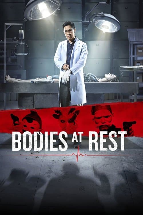 Bodies at Rest (2019) poster