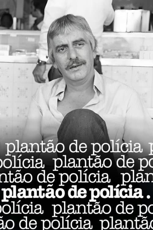 Plantão de Polícia (1979) poster
