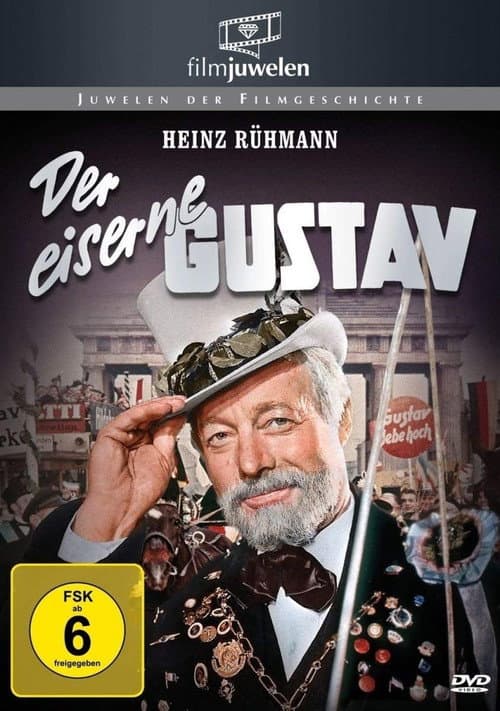 Der eiserne Gustav poster