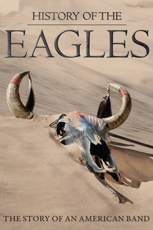 History of the Eagles (2013) poster