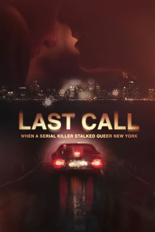 Last Call: When a Serial Killer Stalked Queer New York (2023) poster