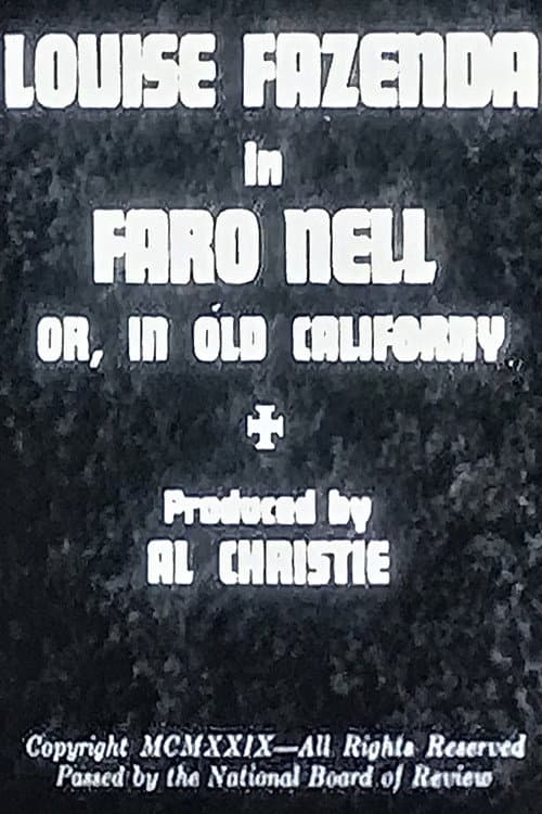 Faro Nell or, In Old Californy (1929) poster
