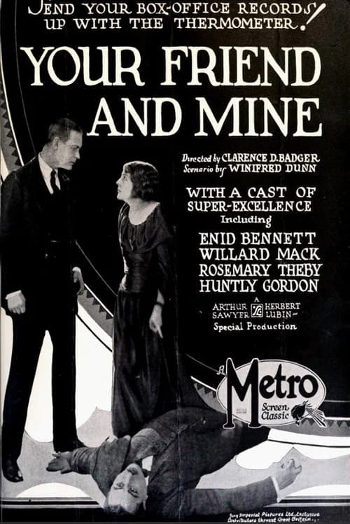 Your Friend and Mine poster