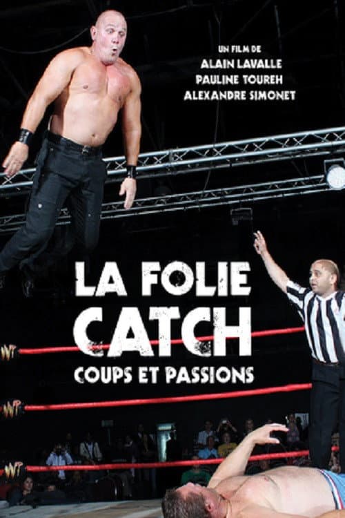 Wrestling Madness: Punches and Passions poster