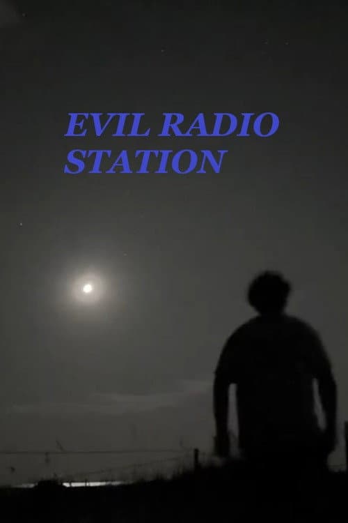 Evil Radio Station poster