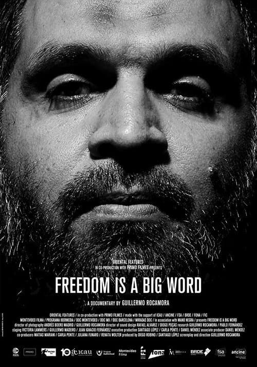 Freedom is a Big Word (2018) poster