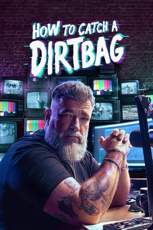 How to Catch a Dirtbag (2026) poster