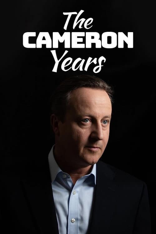 The Cameron Years (2019) poster