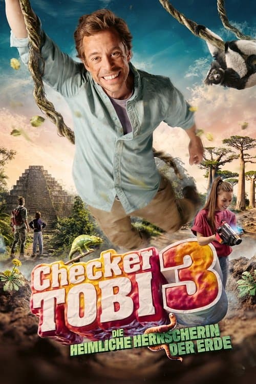 Checker Tobi 3 - Die heimliche Herrscherin der Erde (2026) poster