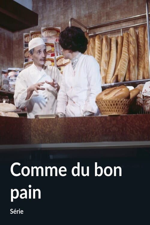 Comme du bon pain poster