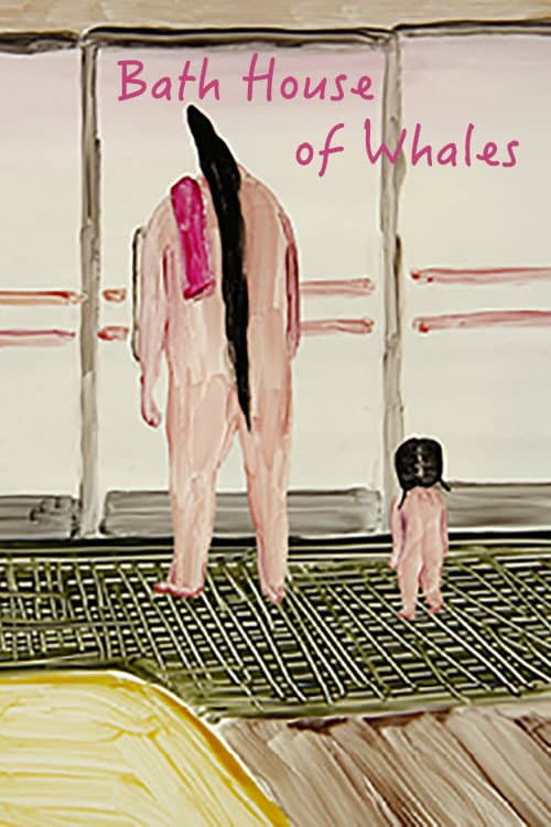 Bath House of Whales (2019) poster