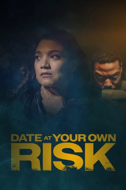 Date at Your Own Risk poster